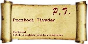 Poczkodi Tivadar névjegykártya